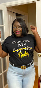 "Curving My Body" Tee